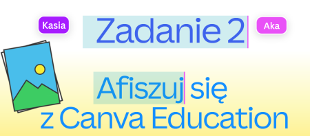 Afiszuj się z Canva Education